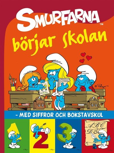 Smurfarna börjar skolan : med siffror och bokstavskul - Peyo - Books - Bokförlaget Semic - 9789155263140 - March 3, 2017