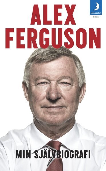 Cover for Alex Ferguson · Min självbiografi (Taschenbuch) (2014)