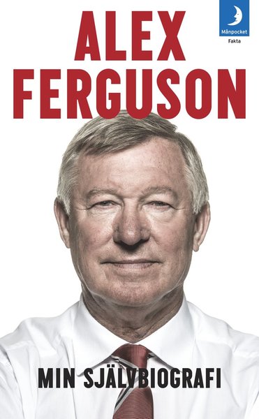 Cover for Alex Ferguson · Min självbiografi (Paperback Book) (2014)