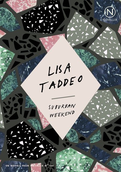 Cover for Lisa Taddeo · Suburban weekend (Book) (2019)