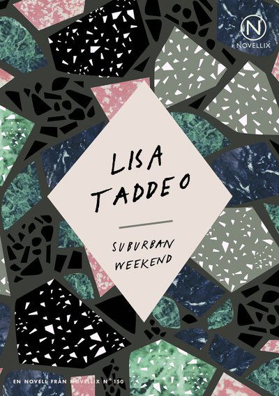 Cover for Lisa Taddeo · Suburban weekend (Bok) (2019)