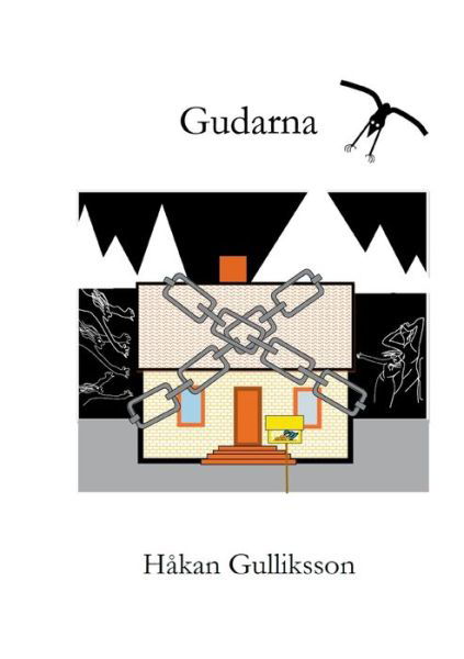 Cover for Håkan Gulliksson · Gudarna (Book) (2021)
