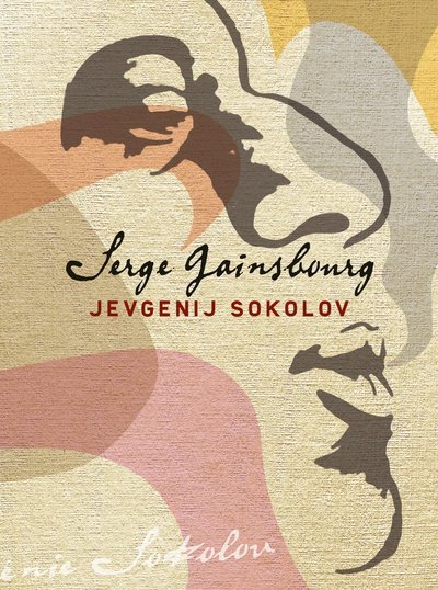 Cover for Serge Gainsbourg · Simone &amp; Co.: Jevgenij Sokolov (Gebundesens Buch) (2016)