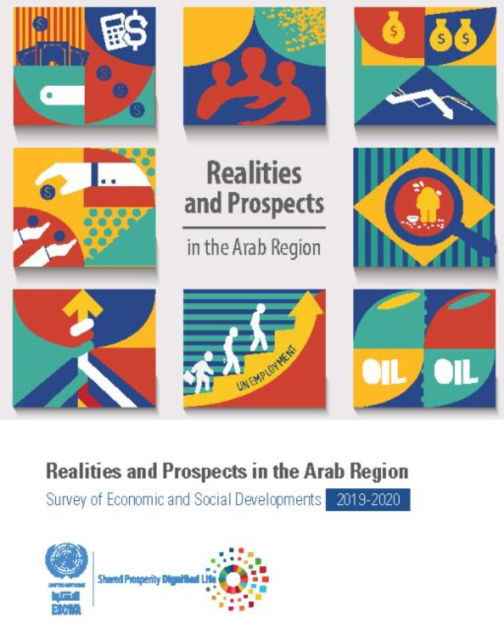 Cover for United Nations: Economic and Social Commission for Western Asia · Survey of economic and social developments in the Arab region 2019-2020: realities and prospects in the Arab region (Paperback Book) (2021)