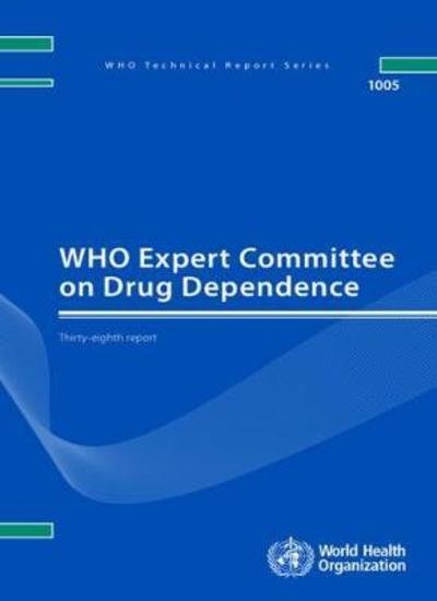 Cover for World Health Organization · WHO Expert Committee on Drug Dependence (Taschenbuch) (2017)