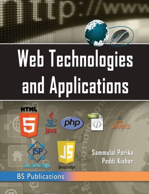 Cover for Sammulal Porika · Web Technologies &amp; Applications (Hardcover Book) [2nd ND edition] (2017)