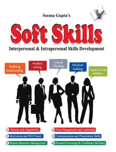 Cover for Seema Gupta · Soft Skills Living a Better Life (Paperback Book) (2020)