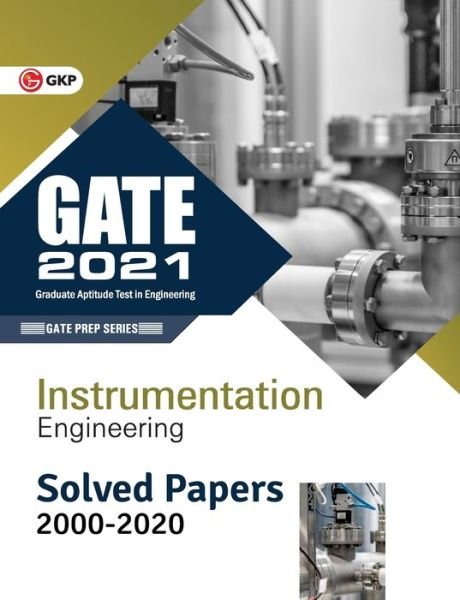 Cover for Gkp · GATE 2021 - Instrumentation Engineering - Solved Papers 2000-2020 (Paperback Bog) (2020)