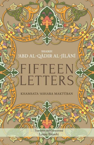 Fifteen Letters - - Books - Islamic Book Trust - 9789670526140 - May 27, 2019