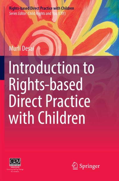 Cover for Murli Desai · Introduction to Rights-based  Direct Practice with Children - Rights-based Direct Practice with Children (Paperback Book) [Softcover reprint of the original 1st ed. 2018 edition] (2019)