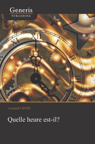 Cover for Léonard Lifese · Quelle heure est-il? (Paperback Book) (2020)