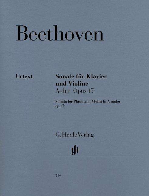 Sonate Vl+Kl.A-Durop.47.HN714 - Beethoven - Bøger - G HENLE VERLAG - 9790201807140 - 6. april 2018