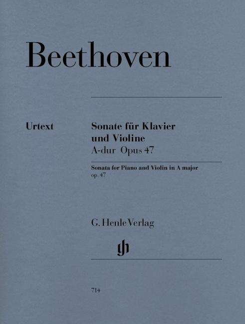 Sonate Vl+Kl.A-Durop.47.HN714 - Beethoven - Libros - G HENLE VERLAG - 9790201807140 - 6 de abril de 2018
