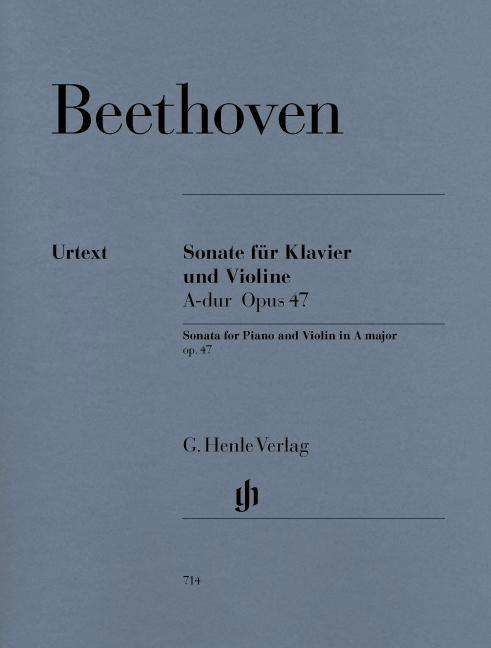 Sonate Vl+Kl.A-Durop.47.HN714 - Beethoven - Boeken - G HENLE VERLAG - 9790201807140 - 6 april 2018