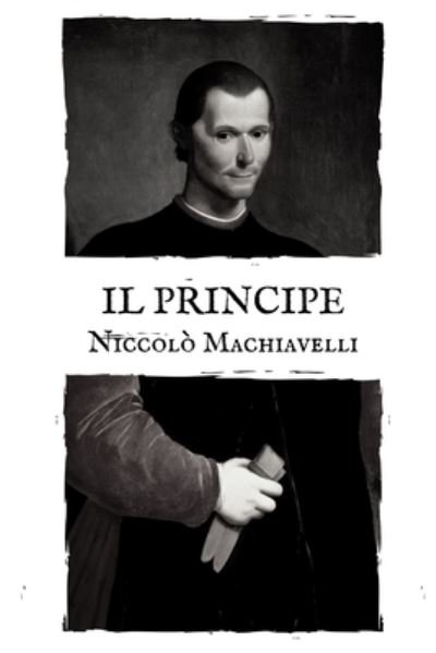 Cover for Niccolo Machiavelli · Il Principe (Paperback Book) (2021)