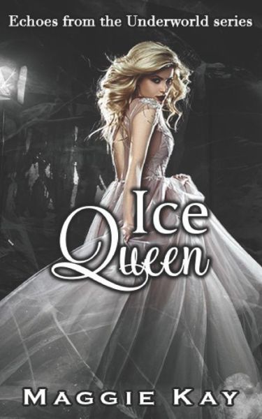 Cover for Maggie Kay · Ice Queen (Paperback Book) (2020)