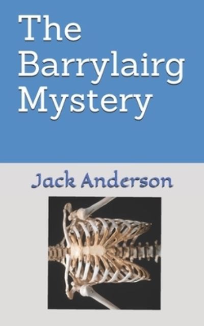 Cover for Jack Anderson · The Barrylairg Mystery (Paperback Book) (2020)