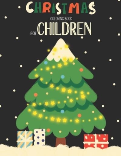 Christmas Coloring Book For Children - Mimouni Publishing Group - Książki - Independently Published - 9798565028140 - 14 listopada 2020