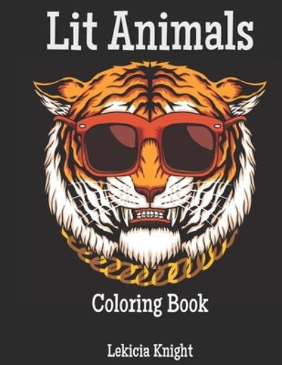 Cover for Lekicia Knight · Lit Animals Coloring Book (Paperback Bog) (2020)