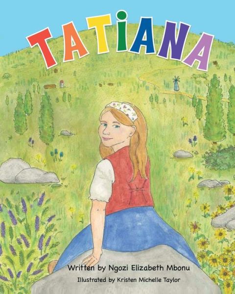 Tatiana - Ngozi Elizabeth Mbonu - Libros - Independently Published - 9798648754140 - 12 de noviembre de 2020