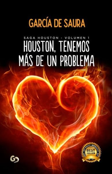 Cover for Garcia De Saura · Houston, tenemos mas de un problema - Saga Houston (Paperback Book) (2020)