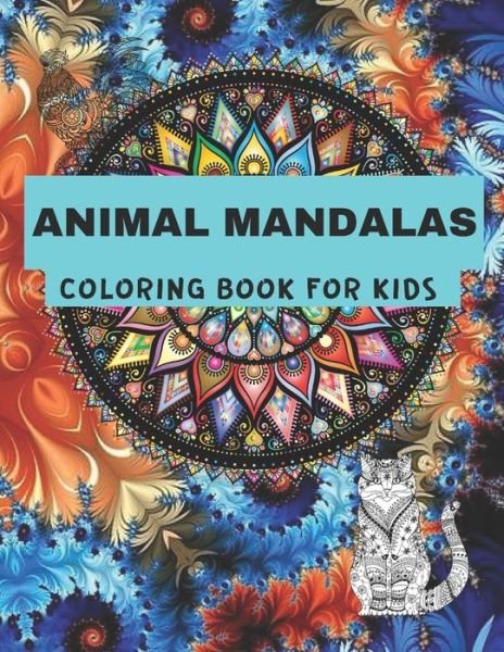 Cover for Powerful Folks Edition · Animal Mandalas Coloring Book for Kids. (Taschenbuch) (2020)