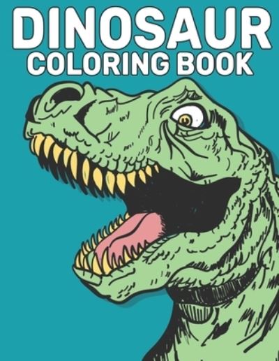 Cover for Store Of Coloring Book · Dinosaur Coloring Book (Paperback Book) (2021)