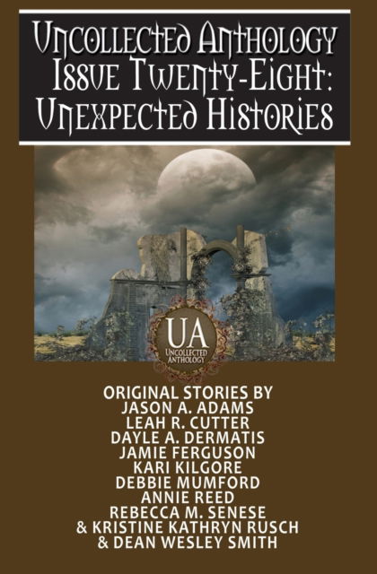 Cover for Jason a Adams · Unexpected Histories: A Collected Uncollected Anthology (Paperback Book) (2022)