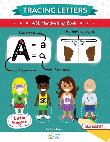 Cover for Kelle Lima · Tracing Letters: ASL Handwriting Book - Little Fingers (Paperback Book) [2nd edition] (2022)