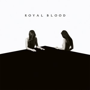 Cover for Royal Blood · How Did We Get So Dark? (LP) (2017)