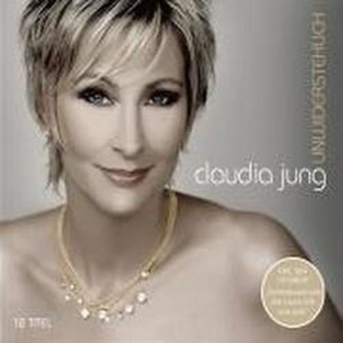 Cover for Claudia Jung · Unwiderstehlich (CD) (2009)