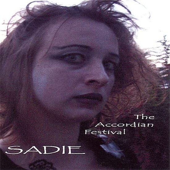 Cover for Sadie · Accordian Festival (CD) (2008)