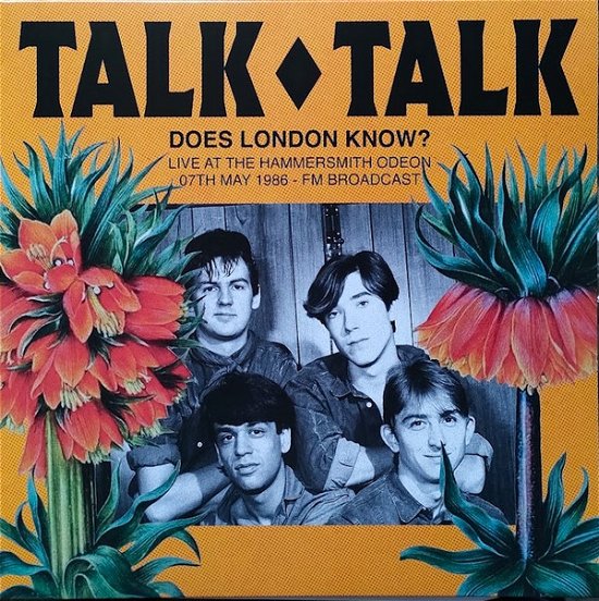 Does London Know? Live At The Hammersmith Odeon. 07 May 1986 - Fm Broadcast (Red Vinyl) - Talk Talk - Musikk - DEAR BOSS - 0634438174141 - 10. mars 2023