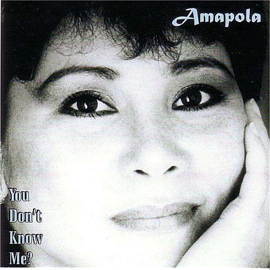 Cover for Amapola · You Don't Know Me? (CD) (2012)