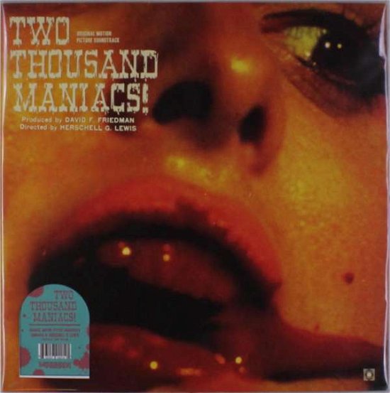 Cover for Herschell Gordon Lewis · Two Thousand Maniacs (LP) (2018)