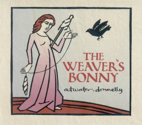 Weaver's Bonny - Atwater-donnelly - Musikk - CD Baby - 0700261277141 - 25. august 2009