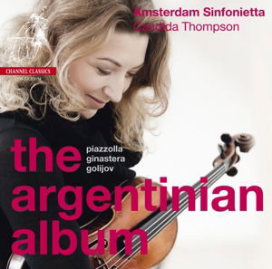 Argentinian Album - Amsterdam Sinfonietta - Musik - CHANNEL CLASSICS - 0723385330141 - 2012