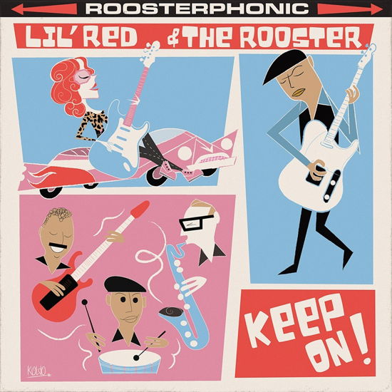 Cover for Lil' Red &amp; The Rooster · Keep On! (CD) (2022)