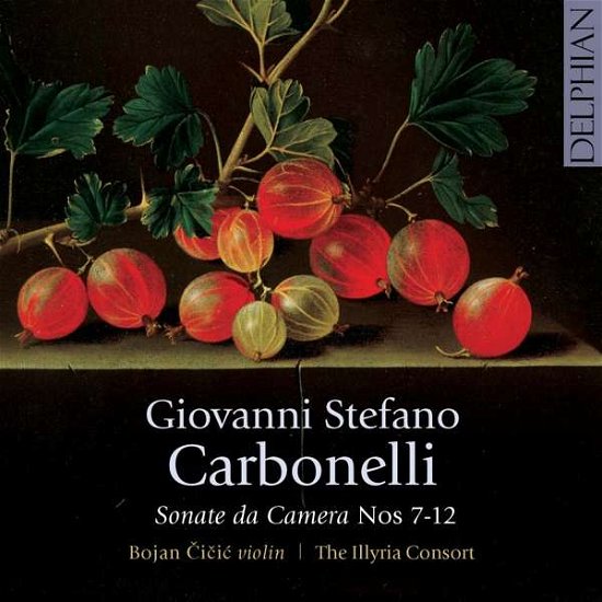 Cover for Giovanni Stefano Carbonelli · Sonate Da Camera Nos. 7-12 (CD) (2019)