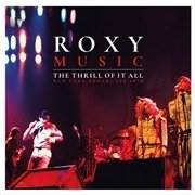 Thrill of It All - Roxy Music - Musiikki - Parachute - 0803341533141 - perjantai 10. kesäkuuta 2022