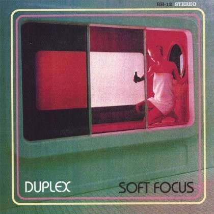 Cover for Duplex · Soft Focus (CD) (2006)