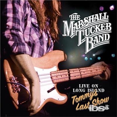 Cover for Marshall Tucker · Live On Long Island (CD) (2017)