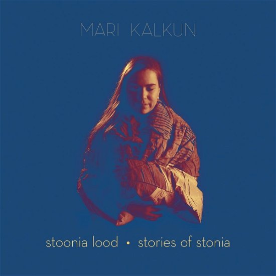 Stories Of Stonia - Mari Kalkun - Musik - REAL WORLD - 0884108014141 - 7. Juli 2023