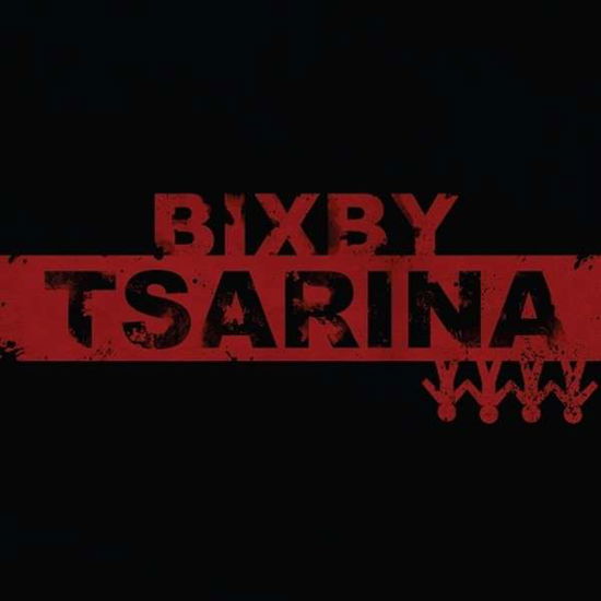 Cover for Bixby · Tsarina (CD) (2013)