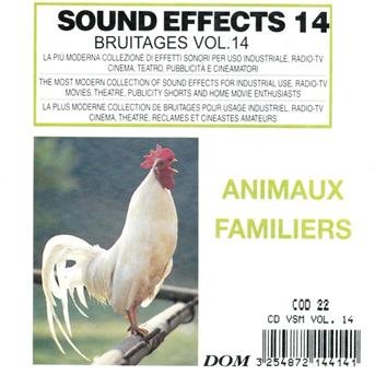 Cover for Bruitages · Bruitages Vol. 14 - Animaux familli (CD) (2007)