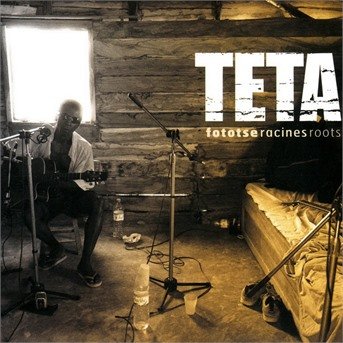 Cover for Teta · Fototse Racines Roots (CD) [Digipak] (2012)