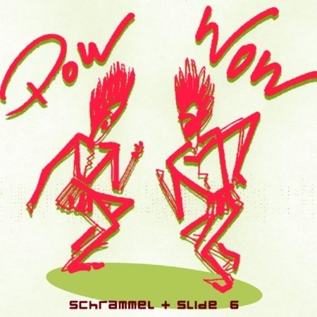 Pow Wow - Schrammel & Slide - Música - ACOUSTIC MUSIC - 4013429113141 - 2 de junho de 2003