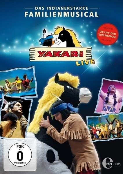 Yakari-das Indianerstarke Familienmusical-live - Yakari - Film - Edel Germany GmbH - 4029759088141 - 13. september 2013
