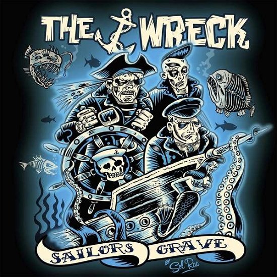 Sailors Grave - The Wreck - Musiikki - CRAZY LOVE - 4250019904141 - perjantai 25. toukokuuta 2018
