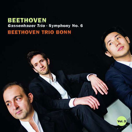 Cover for Beethoven Trio Bonn · Beethoven: Gassenhauer Trio &amp; Symphony No. 6 (CD) (2020)